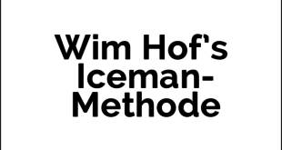 Wim Hof's Iceman-Methode